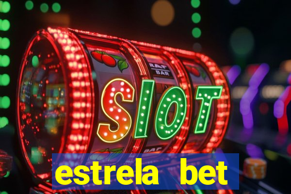 estrela bet download app